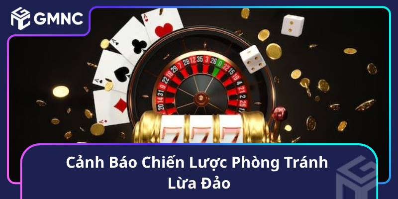 Cảnh Báo Chiến Lược Phòng Tránh Lừa Đảo